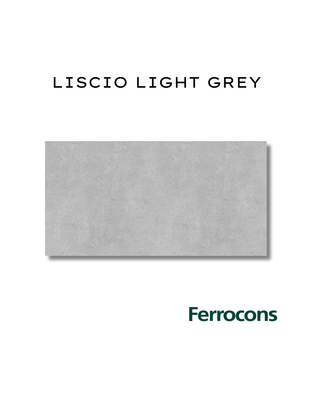 VITE LISCIO LIGHT GREY NAT 60X120 PORC REC